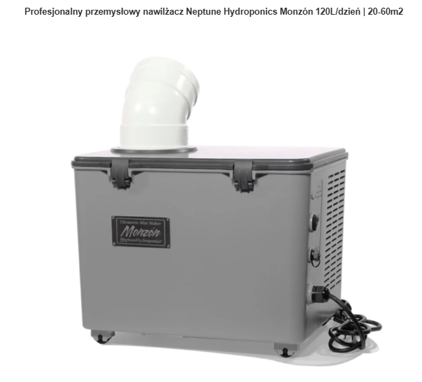 Profesjonalny przemysłowy nawilżacz Neptune Hydroponics Monzón 120L/dzień | 20-60m2
